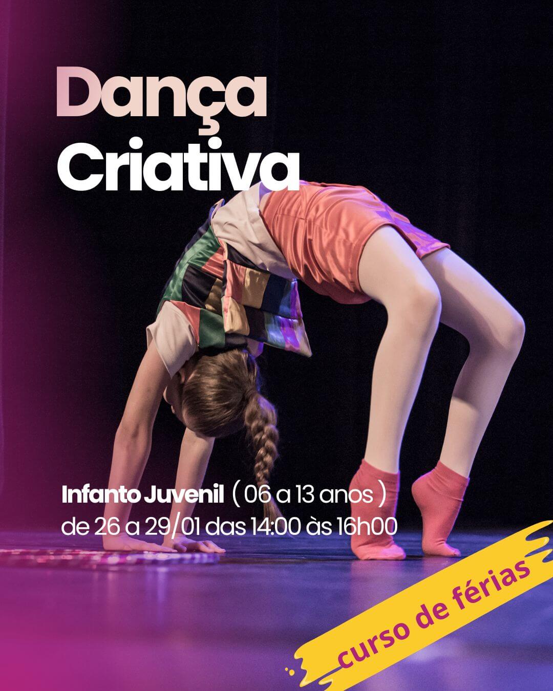 Dança Criativa infanto juvenil de 06 a 13 - Cursos de Férias